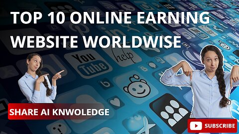 TOP 10 ONLINE EARNING WEBSITE IN WORLDWISE