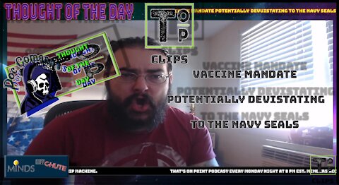 Vaccine Mandate Potentially Devistating To The Navy Seals (Clean)