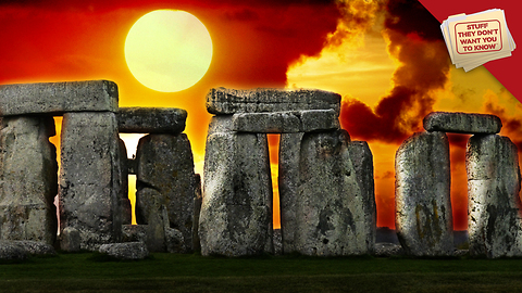 Stuff They Don't Want You to Know: The Secrets of Stonehenge