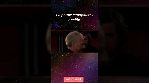 Palpatine manipulates Anakin #video #starwars #videoshorts #starwars2023 #shorts