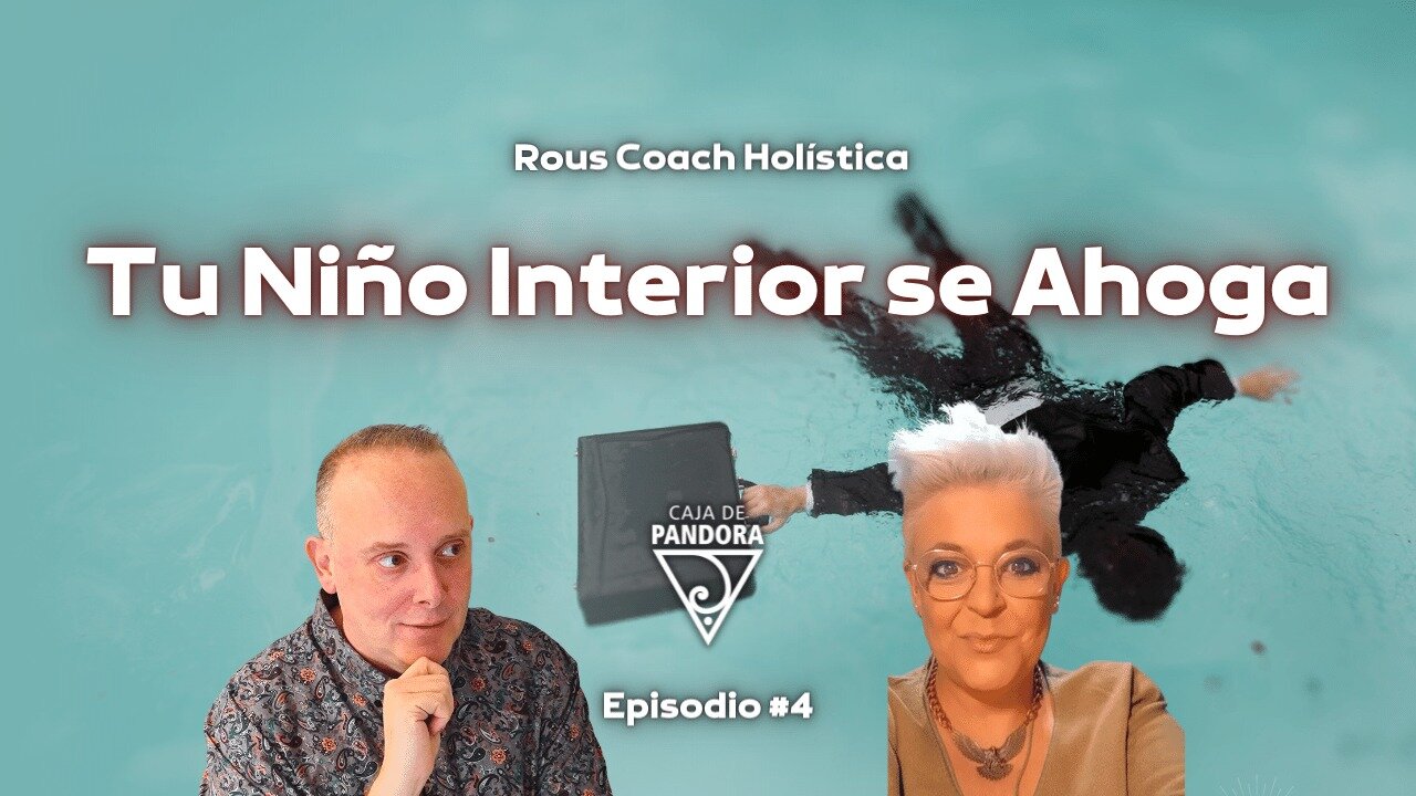 Tu Niño Interior se Ahoga con Rous Coach Holística