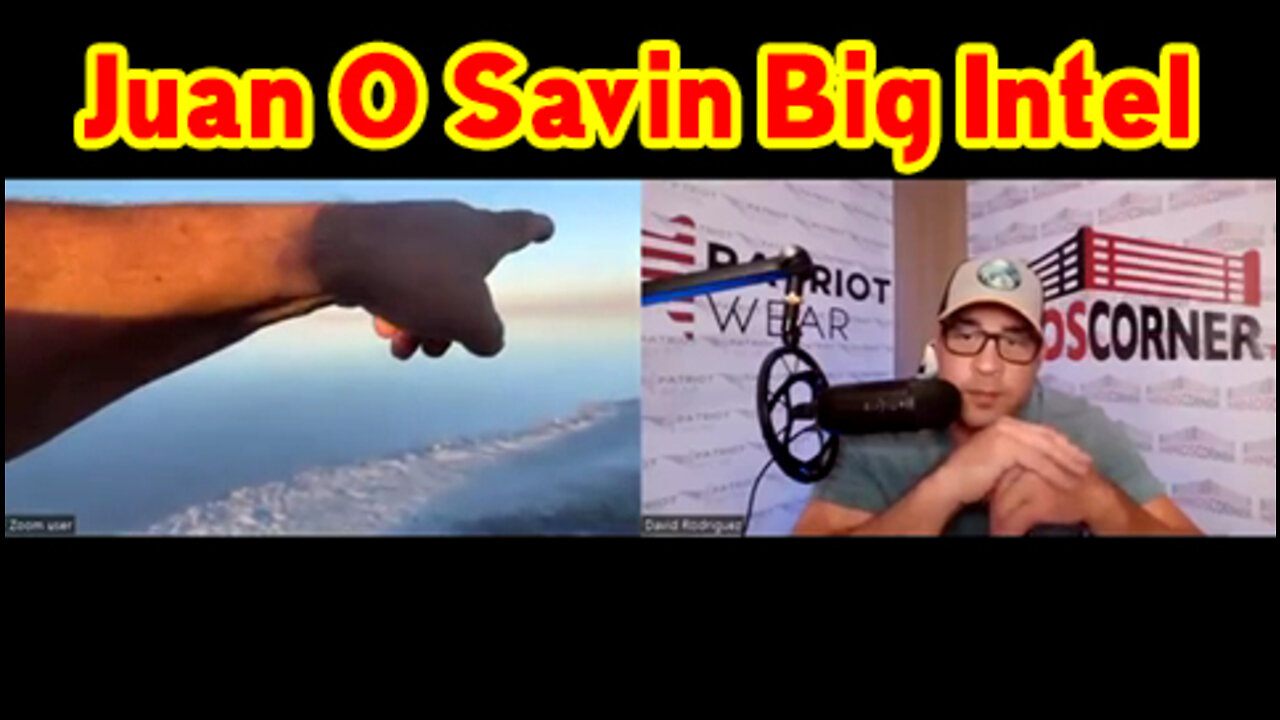 Juan O Savin on Nino Corner 9/5/22