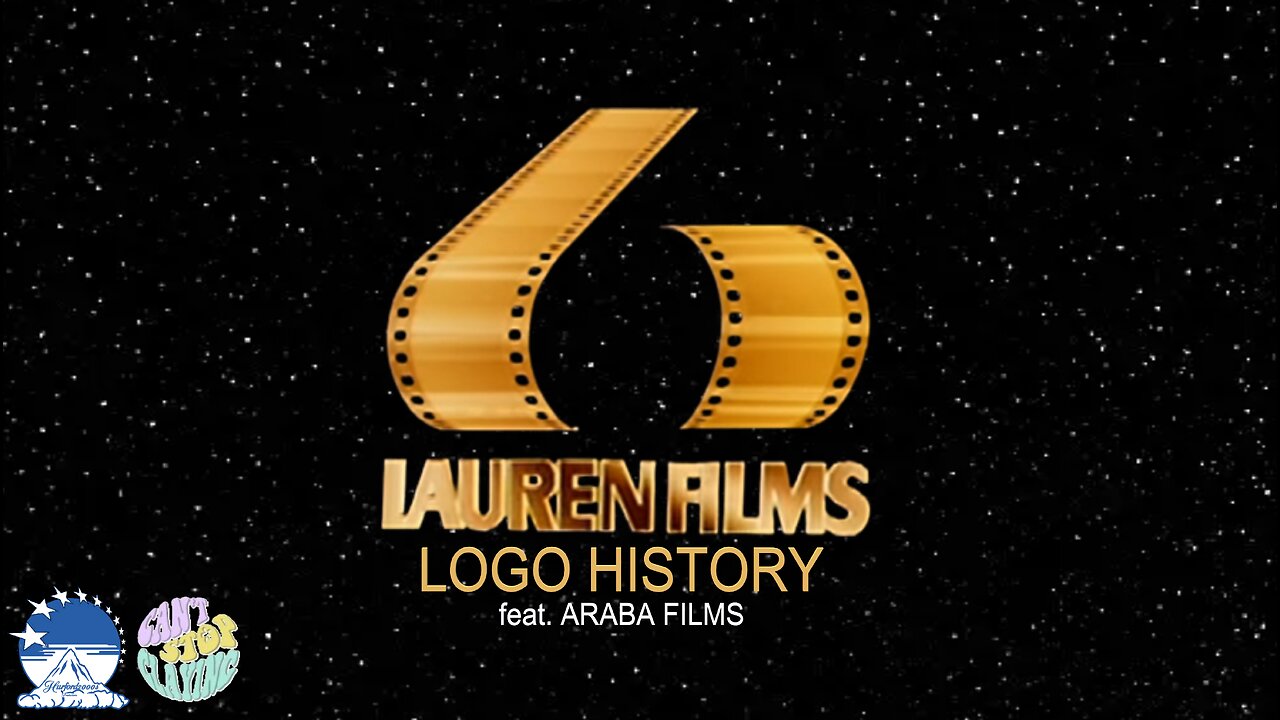 Lauren Films Logo History (featuring Araba Films)