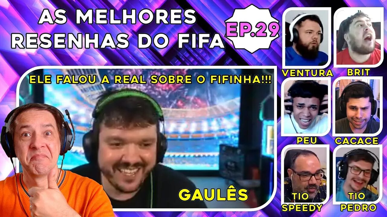 GAULÊS DEU O PAPO!!! BRIT, BRUXO, SHARK, PELÉ, SILVIO, ETC: MELHORES RESENHAS DO FIFA 23 - Ep.29