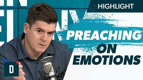 How Should a Pastor Preach on Emotions?