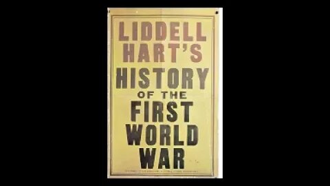 History of the First World War by B.H. Liddell Hart 2 of 2