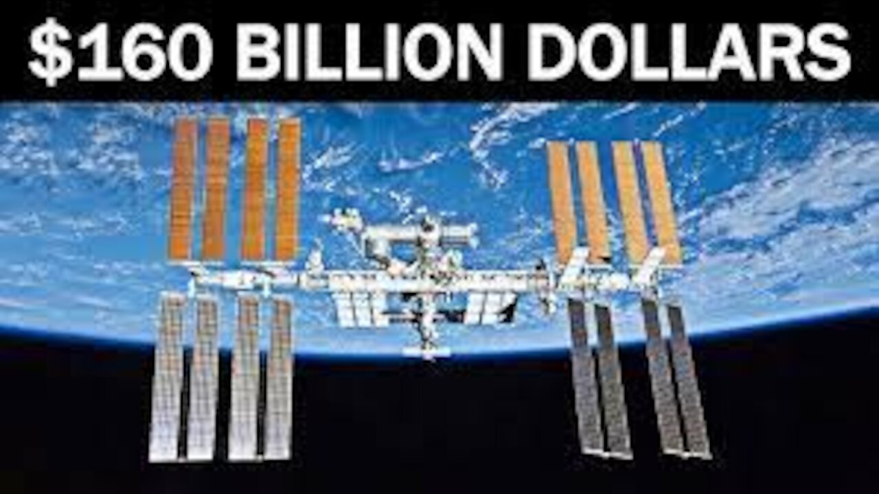 Most Expensive Thing Ever Built - International Space Station