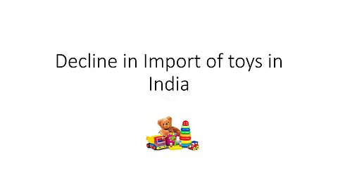 Decline in Import of toys in India