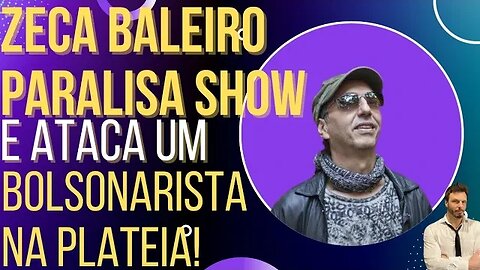 Zeca Baleiro interrompe show e vai pra cima de um bolsonarista na plateia!