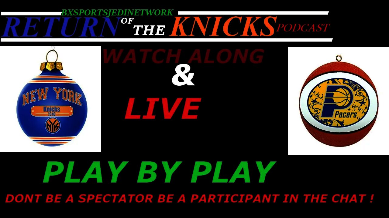 🔴 LIVE New York #Knicks VS THE #PACERS GAME PLAY BY PLAY & WATCH-ALONG #NBAFollowParty