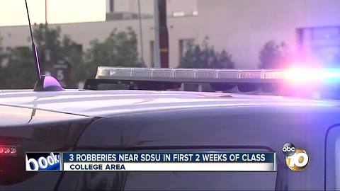 3 Robberies near SDSU in first 2 weeks of class