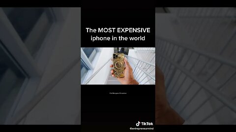 The Most Expensive Iphone in the World tiktok entrepreneurmind