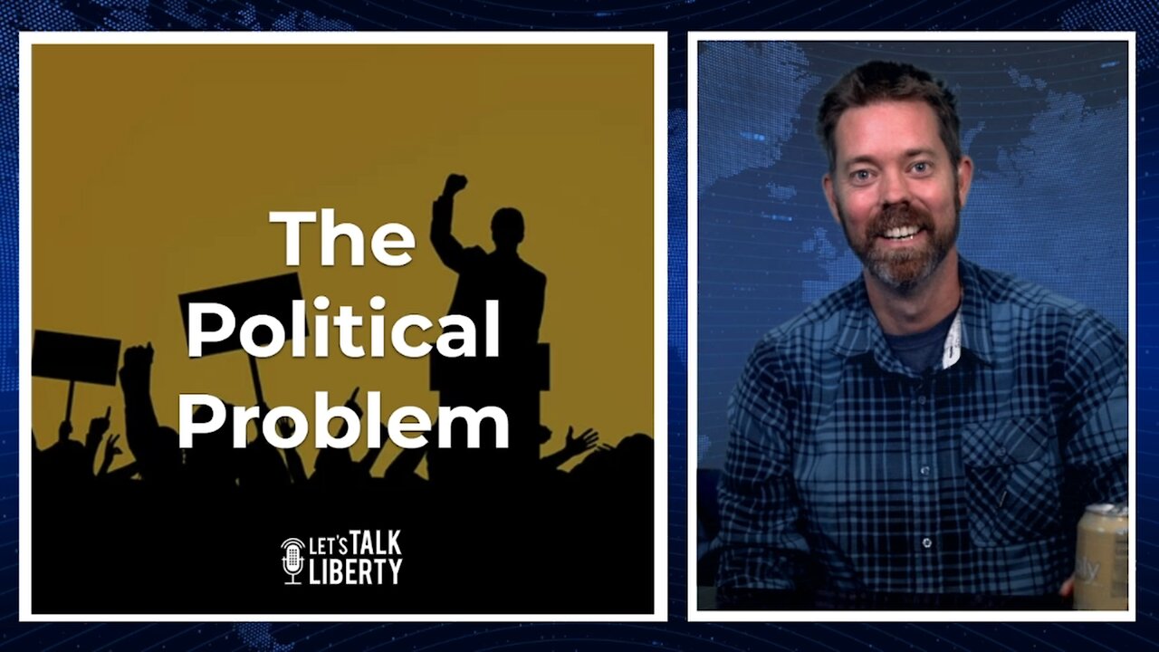 The Political Problem