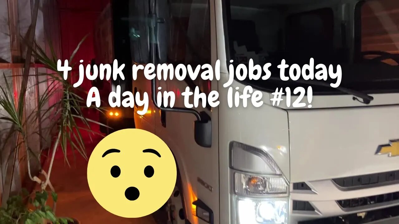 A day in the life #12 with 4 Junk Removal Jobs!