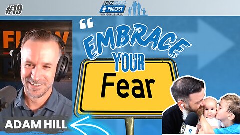 Reel #1 Episode 19: Embracing Fear With Adam Hill