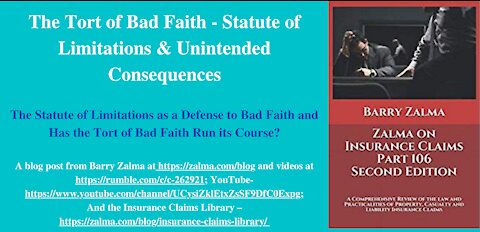 The Tort of Bad Faith - Statute of Limitations & Unintended Consequences