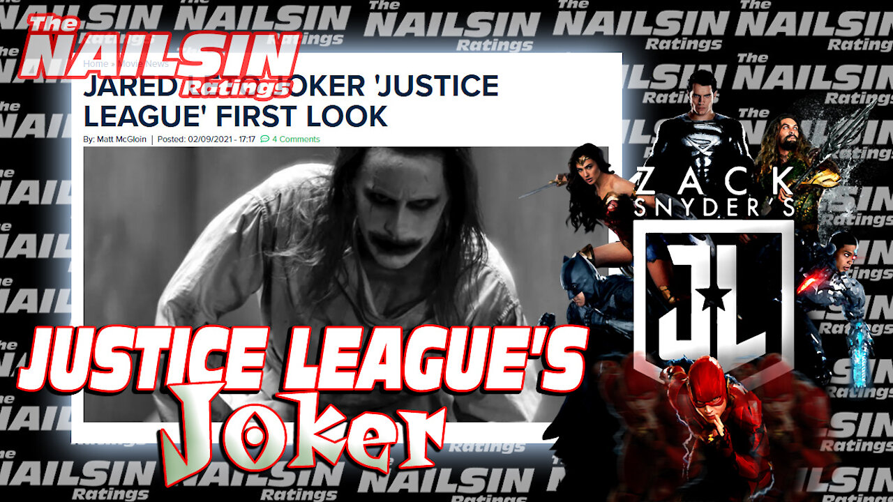 The Nailsin Ratings:Justice League's Joker