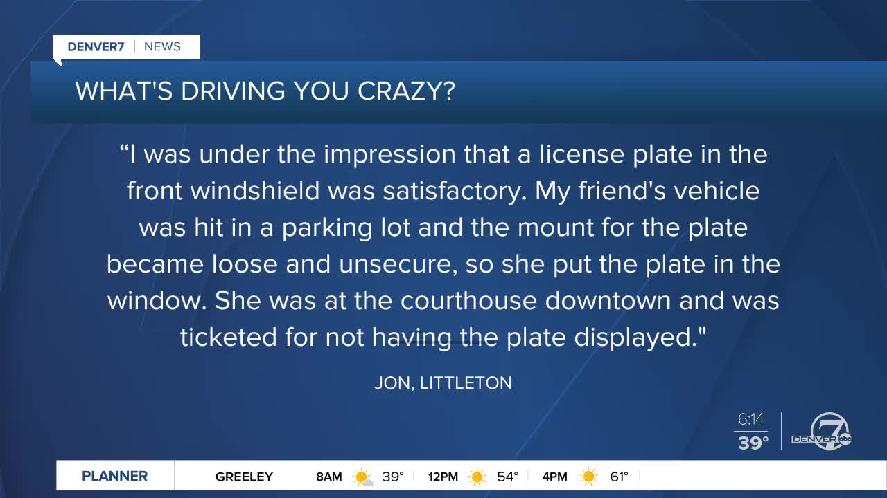 Driving You Crazy: Is a license plate in the front windshield of a vehicle in Colorado legal or not?