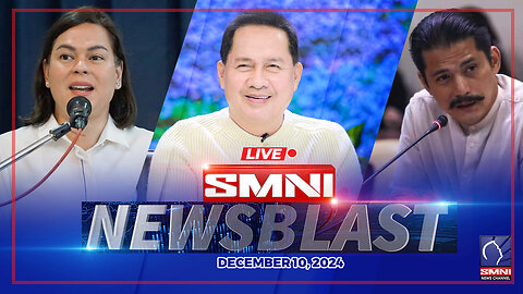 LIVE: SMNI Newsblast | December 10, 2024