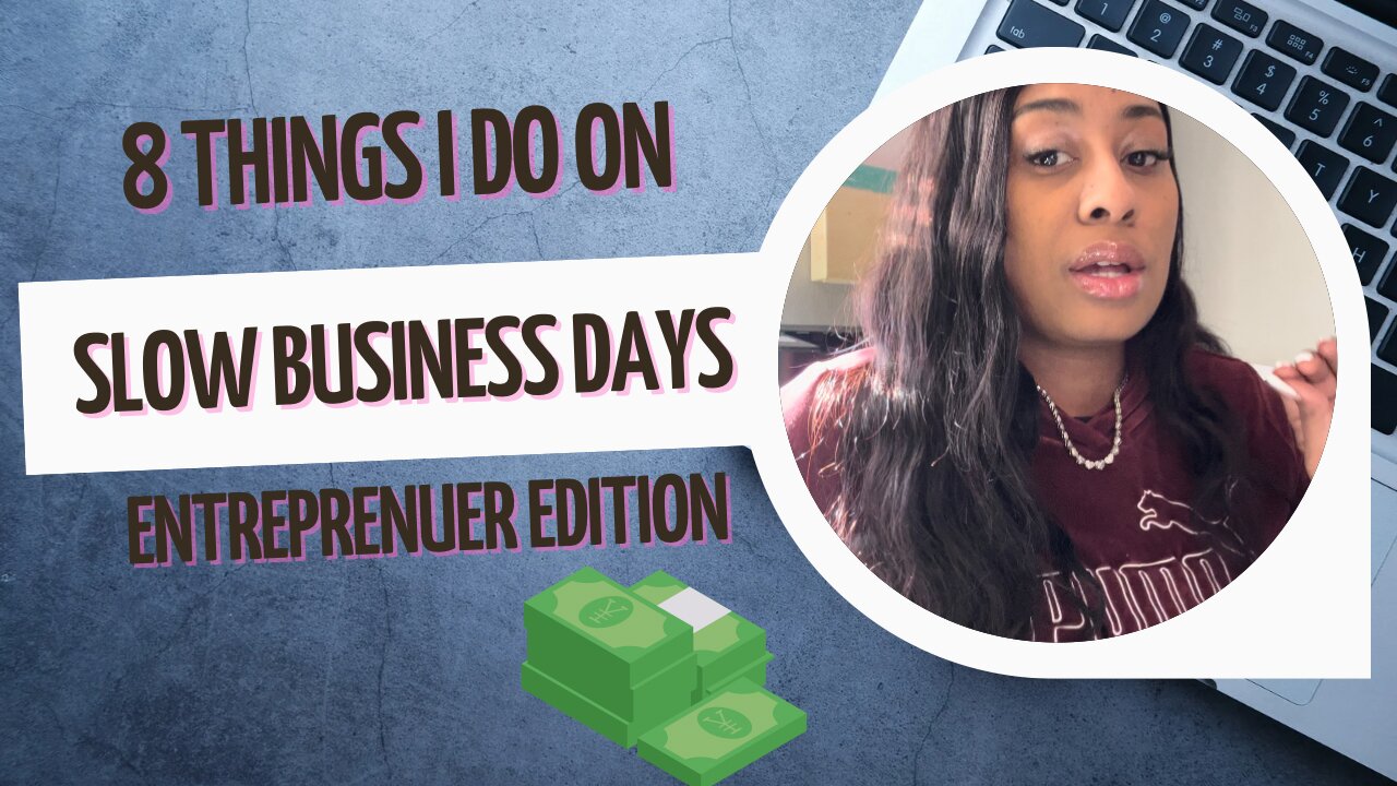 Slow business Days | Entrepreneur |Self Care| Business Owner| Notary Public