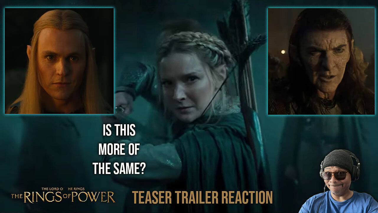 The Lord Of The Rings: The Rings Of Power Teaser Reaction!