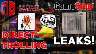 Nintendo Trolls Direct Announcement & GameStop Leaks Switch SKUs!