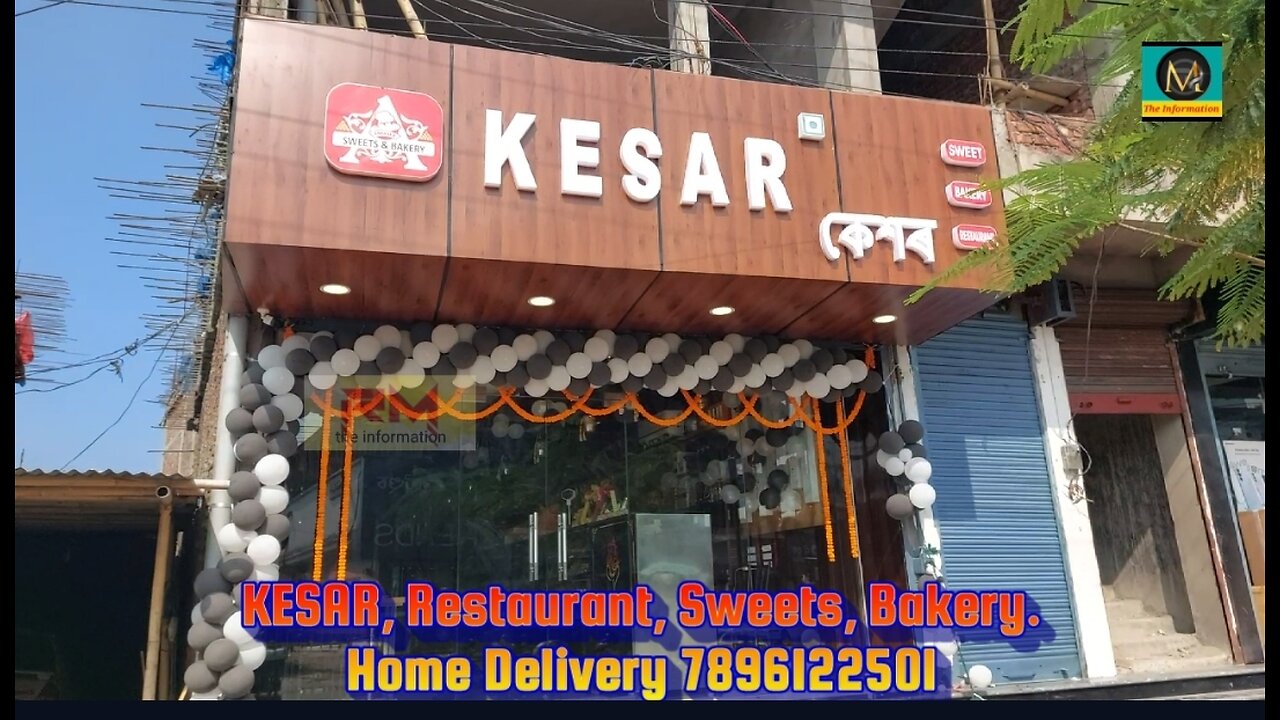 মৰাণত কেচৰ, KESAR, Restaurant, Sweets, Bakery.Home Delivery 7896122501