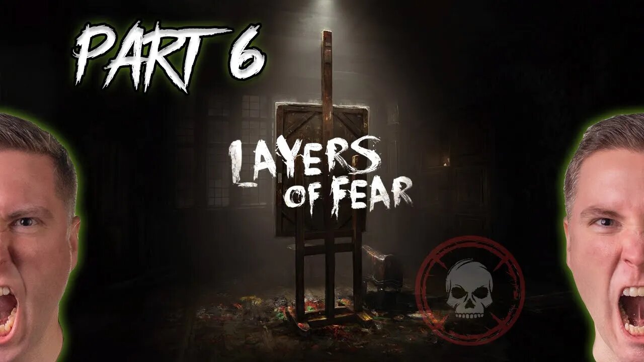 Lets Play Layers of Fear Part 6 - That's Daddy's Medicine