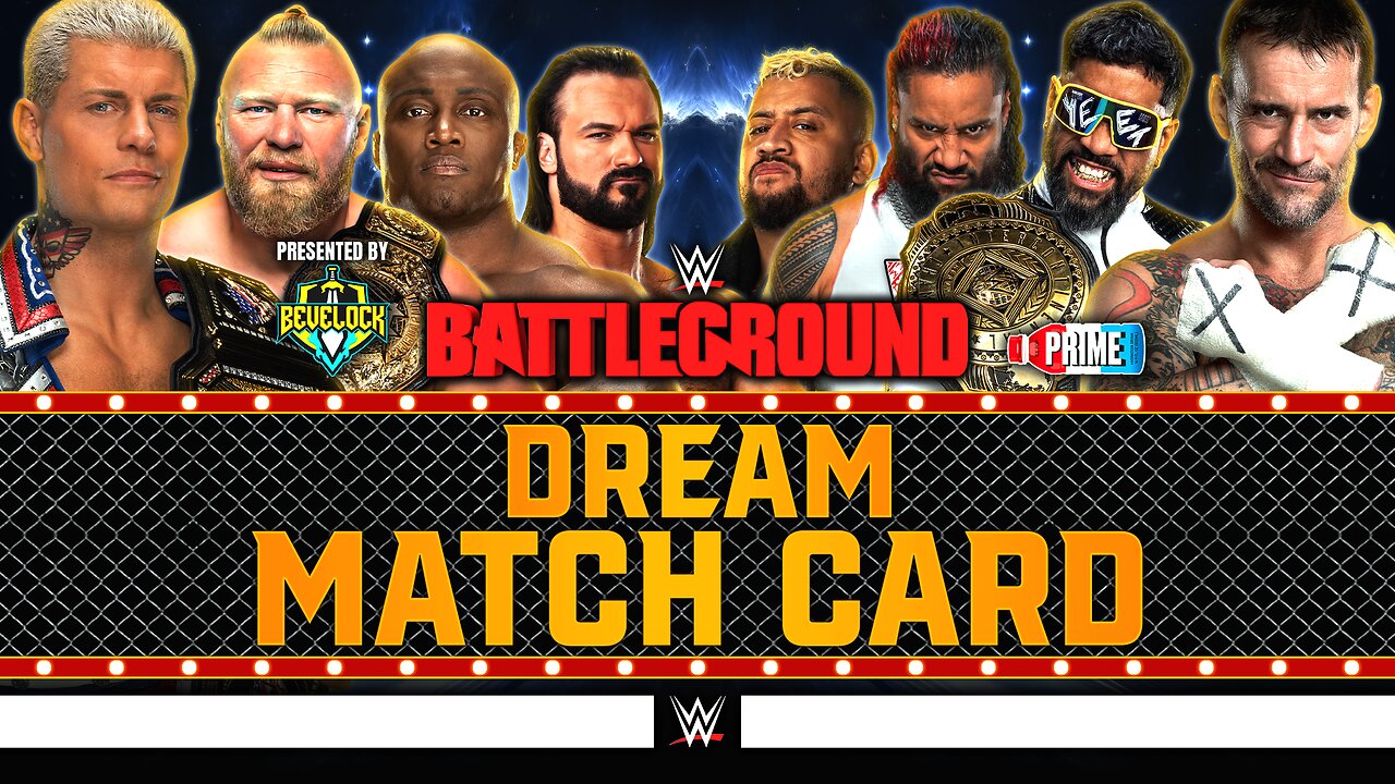 WWE Battleground 2024 - Dream Match Card [v4]