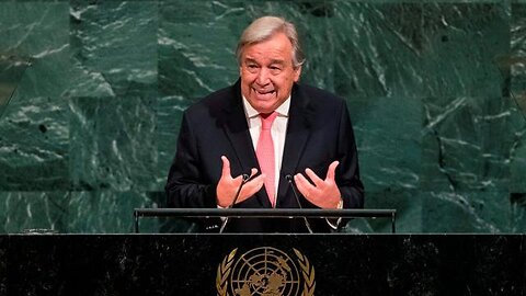 ANTONIO GUTERRES IS ‘OUTRAGED’ AT CITIZENS VALUING INDEPENDENCE