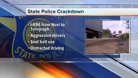 Michigan State Police enforcing aggressive driving crackdown on I-696