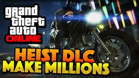 GTA 5 Heist Update - MAKE MILLIONS FAST & SETUP HEIST (GTA 5 Online Heists)