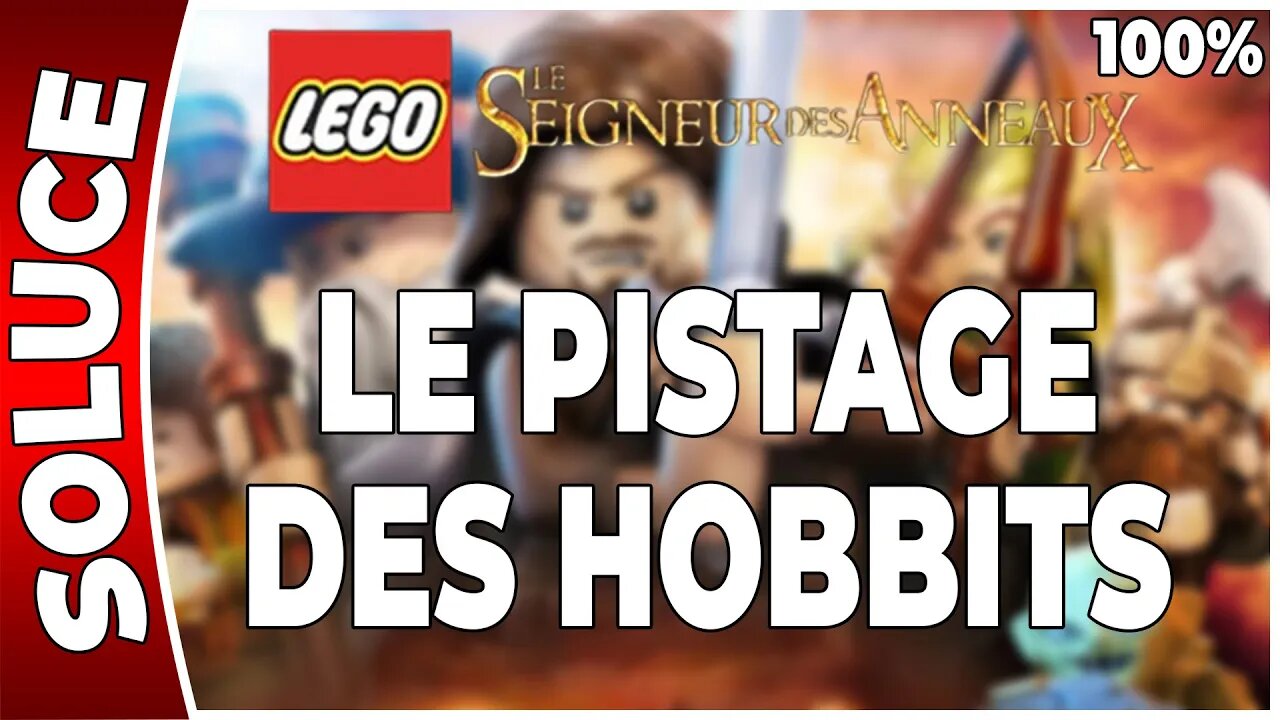 LEGO : Le Seigneur des Anneaux - LE PISTAGE DES HOBBITS - 100 % Minikits, trésors, plans [FR PS3]