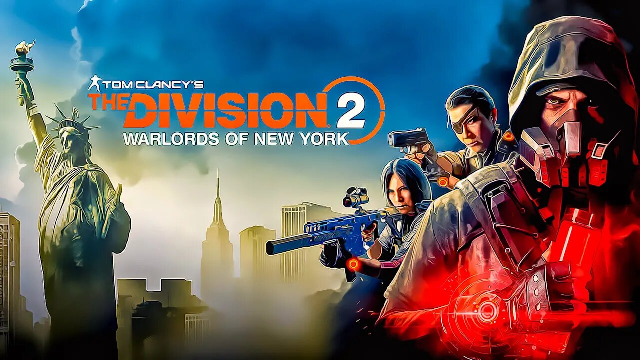 THE DIVISION 2 | WARLORDS OF NEW YORK | Gameplay Streaming Live Episode - 33 (PS4 Live)