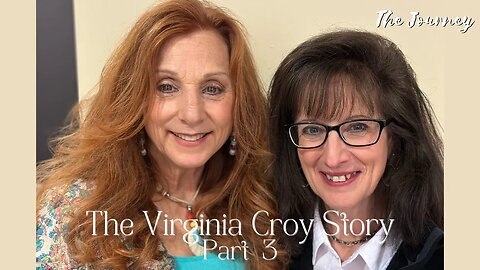Virginia Croy Opens Up About Growing Up In A Cult PT 3 | THE JOURNEY