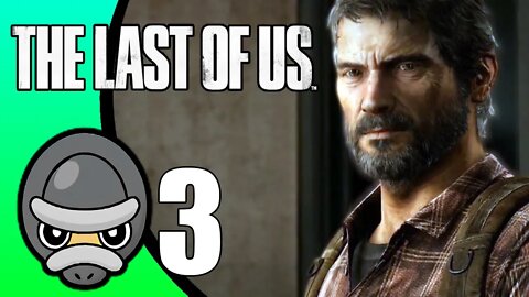 The Last of Us // Part 3