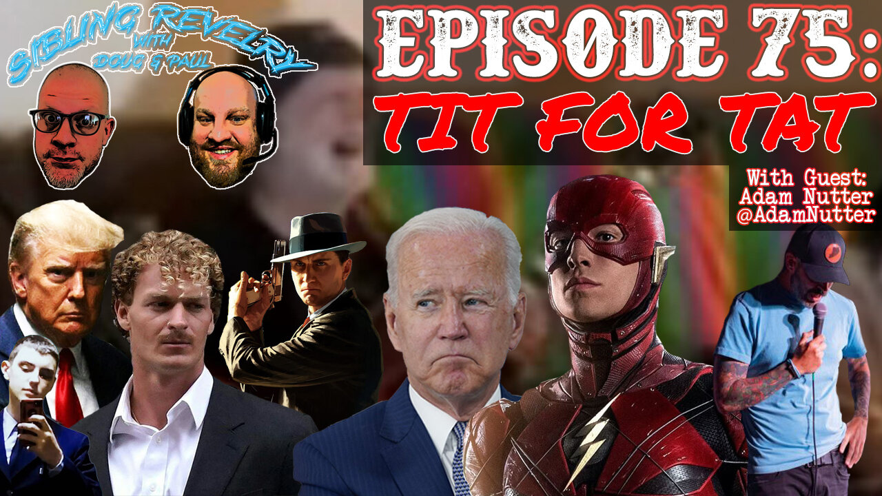 Sibling Revelry Ep. 75: Tit for Tat