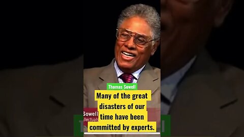 Thomas Sowell is wise
