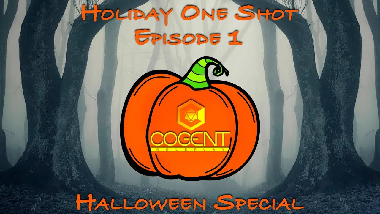 "Happy Halloween Special" I Cogent RPG Holiday One Shot Ep 1 | AV Epochs