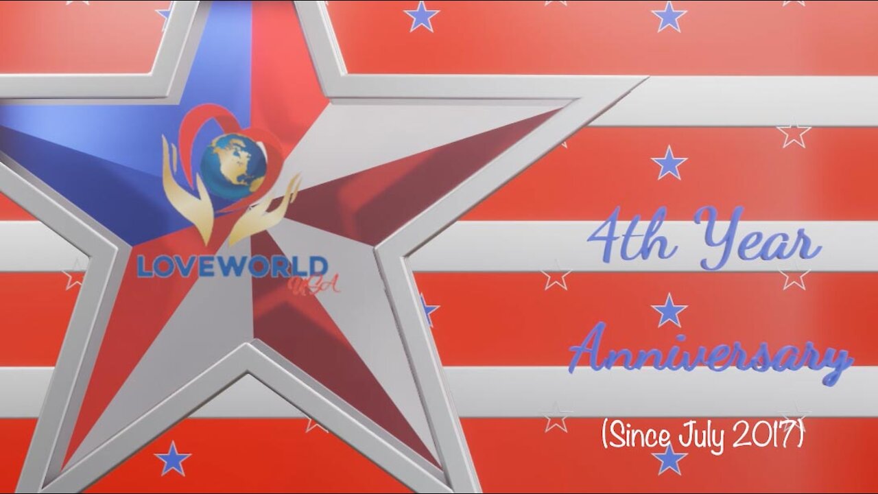 Happy Birthday to Loveworld USA | Celebrating 4 years!!! 🎉🎉🎂 🎈🎈🎉🎉