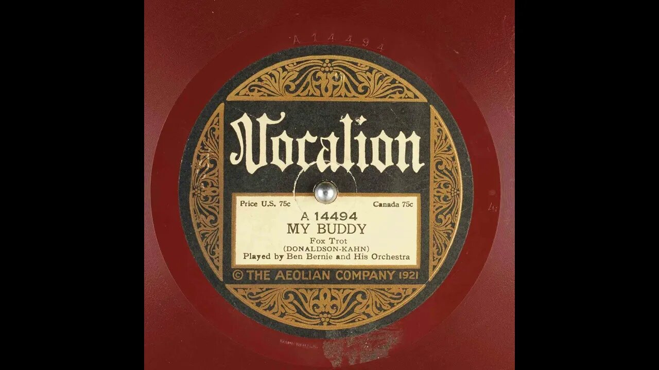 My Buddy - Ben Bernie and His Orchestra