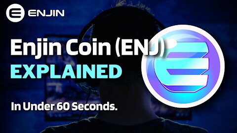 What is Enjin Coin (ENJ)? | Enjin Coin Explained in Under 60 Seconds #Shorts