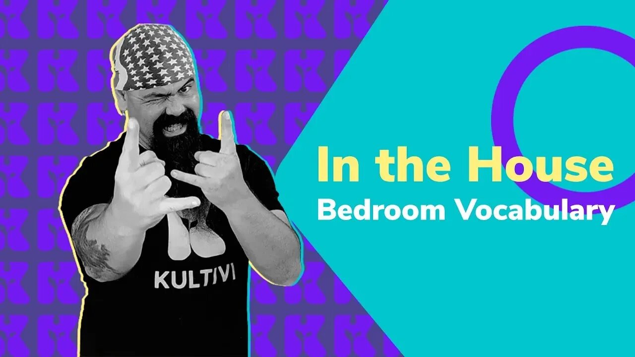 Bedroom Vocabulary | Inglês 2.0 | Kultivi | Aula #138