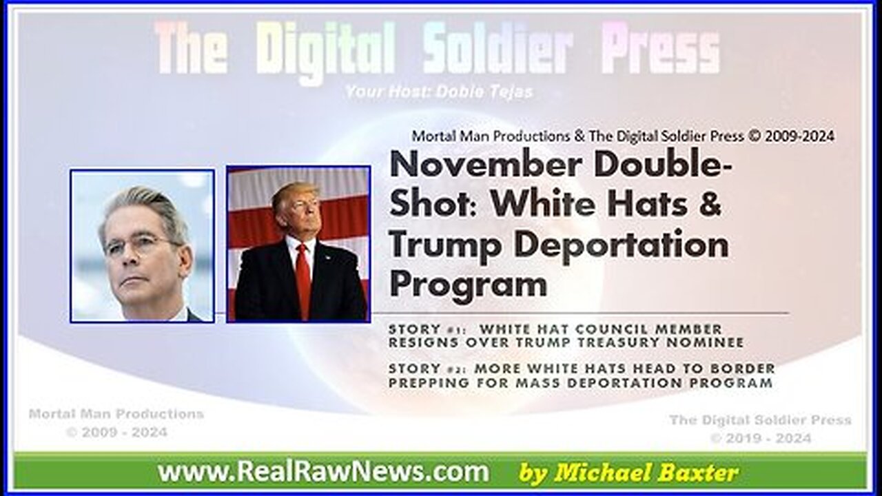 November Double Shot - White Hats Council and Trump & Border.