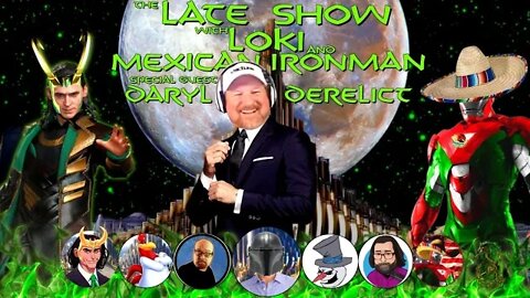 THE LATE SHOW WITH MEXICAN IRONMAN & SPECIAL GUEST DARYL THE DERELICT