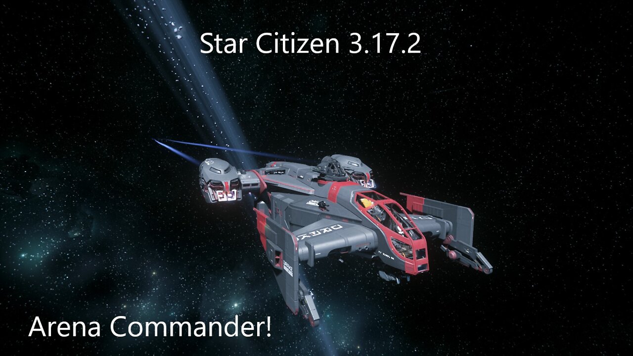 Star Citizen 3.17.2 - Arena Commander