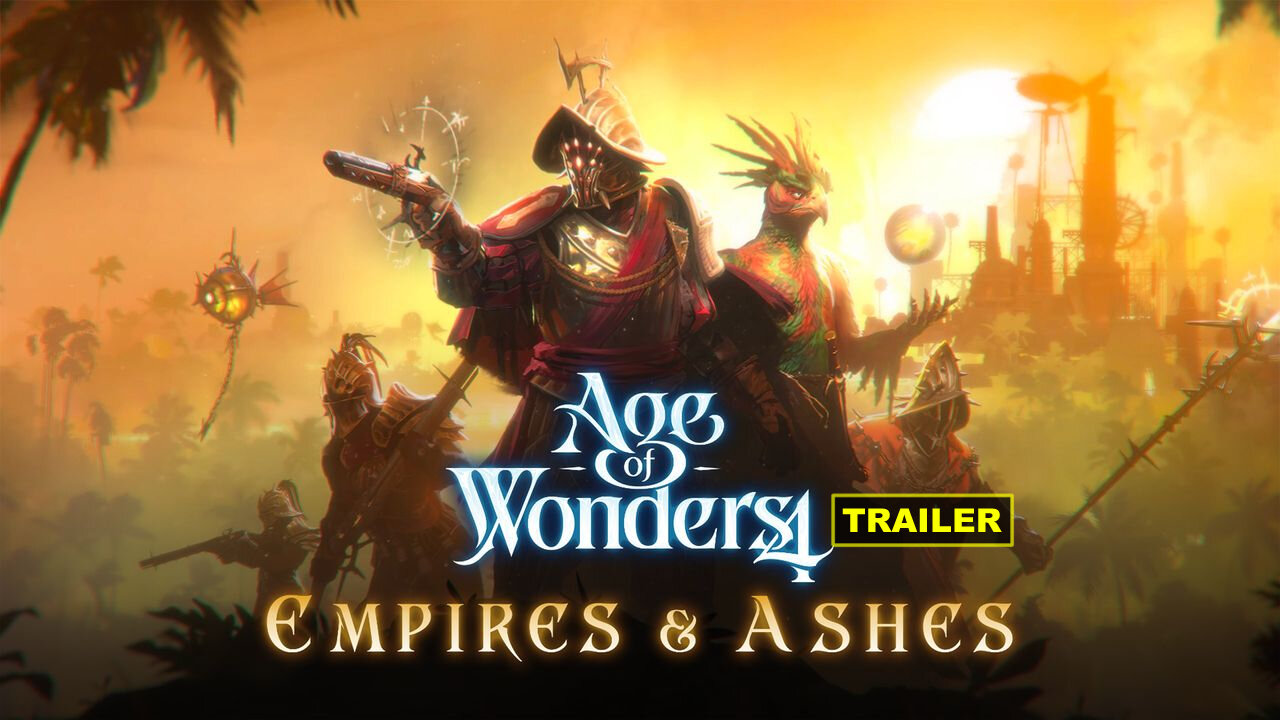 Age of Wonders 4: Empires & Ashes - Official Launch Trailer