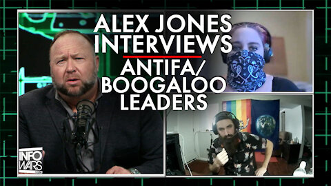 Alex Jones Interviews Antifa/Boogaloo Leaders