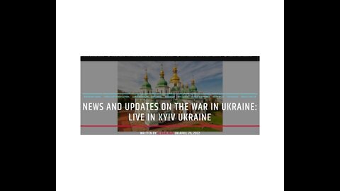 News and Updates On The War In Ukraine