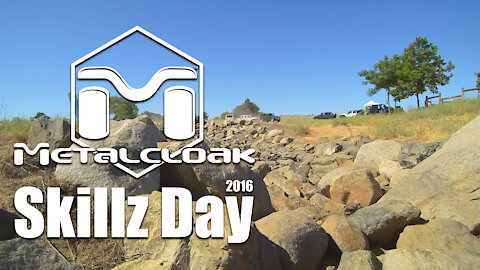 2016 MetalCloak Skillz Day